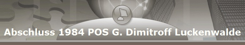 Abschluss 1984 POS G. Dimitroff Luckenwalde